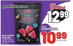 Metro PAVÉS DE THON IRRÉSISTIBLE | IRRÉSISTIBLE TUNA STEAKS offer