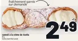 Metro CANNOLI À LA CRÈME DE RICOTTA |RICOTTA CREAM-FILLED CANNOLI offer
