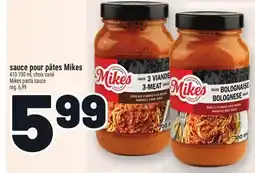 Metro SAUCE POUR PÂTES MIKES | MIKES PASTA SAUCE offer