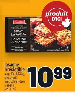 Metro LASAGNE IRRÉSISTIBLE | IRRÉSISTIBLE FROZEN LASAGNA offer