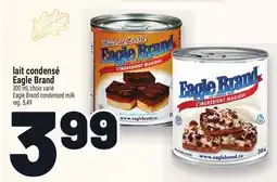 Metro LAIT CONDENSÉ EAGLE BRAND | EAGLE BRAND CONDENSED MILK offer