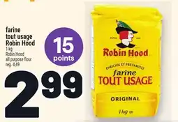 Metro FARINE TOUT USAGE ROBIN HOOD | ROBIN HOOD ALL PURPOSE FLOUR offer