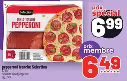 Metro PEPPERONI TRANCHÉ SELECTION | SELECTION SLICED PEPPERONI offer