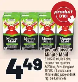 Metro JUS OU BOISSON MINUTE MAID | MINUTE MAID JUICE OR DRINK offer