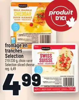 Metro FROMAGE EN TRANCHES SELECTION | SELECTION SLICED CHEESE offer