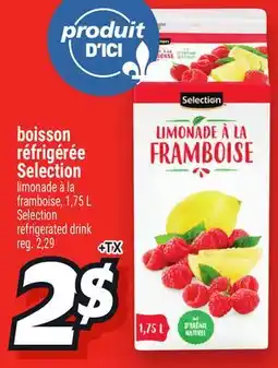 Metro BOISSON RÉFRIGÉRÉE SELECTION | SELECTION REFRIGERATED DRINK offer