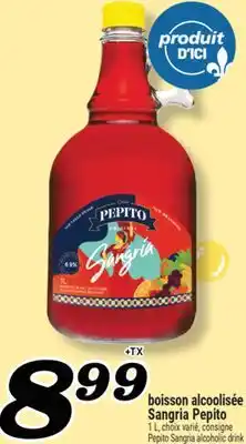 Marché Richelieu BOISSON ALCOOLISÉE SANGRIA PEPITO | PEPITO SANGRIA ALCOHOLIC DRINK offer