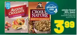 Marché Richelieu CÉRÉALES GENERAL MILLS, QUAKER | GENERAL MILLS, QUAKER CEREAL offer