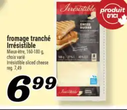 Marché Richelieu FROMAGE TRANCHÉ IRRÉSISTIBLE | IRRÉSISTIBLE SLICED CHEESE offer