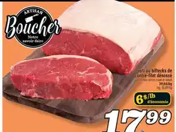 Marché Richelieu RÔTI OU BIFTECKS DE CONTRE-FILET DÉSOSSÉ | BONELESS SIRLOIN ROAST OR STEAK offer