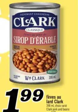 Marché Richelieu FÈVES AU LARD CLARK | CLARK PORK AND BEANS offer