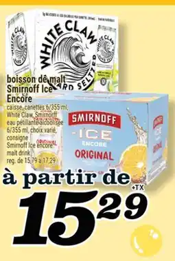 Marché Richelieu BOISSON DE MALT SMIRNOFF ICE ENCORE | SMIRNOFF ICE ENCORE MALT DRINK offer