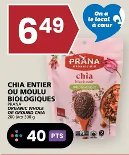 Rachelle-Bery Grocery PRANA ORGANIC WHOLE OR GROUND CHIA offer