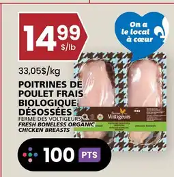 Rachelle-Bery Grocery FERME DES VOLTIGEURS FRESH BONELESS ORGANIC CHICKEN BREASTS offer