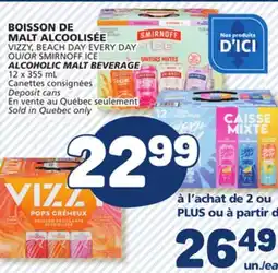 Marché Bonichoix VIZZY, SMIRNOFF ICE ALCOHOLIC MALT BEVERAGE offer