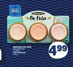 Marché Bonichoix MALIMOUSSE LE TRIO TRIO MOUSSE offer