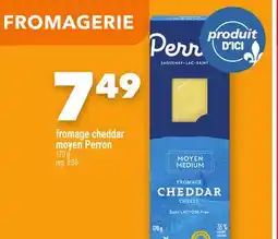 Marche Ami FROMAGE CHEDDAR MOYEN PERRON offer