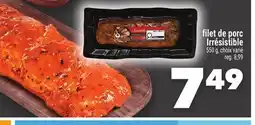 Marche Ami FILET DE PORC IRRÉSISTIBLE offer