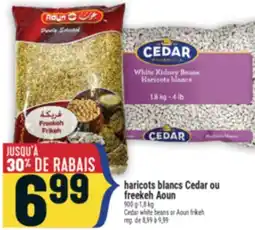 Marché Adonis Haricots blancs Cedar ou freekeh Aoun | Cedar white beans or Aoun frikeh offer