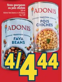 Marché Adonis FÈVES GOURGANES OU POIS CHICHES | ADONIS FAVA BEANS OR CHICKPEAS offer