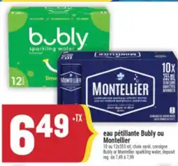 Marché Adonis EAU PÉTILLANTE BUBLY OU MONTELLIER | BUBLY OR MONTELLIER SPARKLING WATER offer