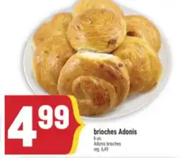 Marché Adonis BRIOCHES ADONIS | ADONIS BRIOCHES offer
