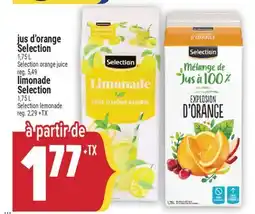 Marché Adonis JUS D'ORANGE SELECTION | SELECTION ORANGE JUICE offer