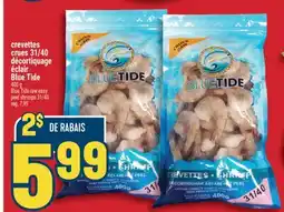 Marché Adonis Crevettes crues 31/40 décortiquage éclair Blue Tide | Blue Tide raw easy peel shrimps 31/40 offer