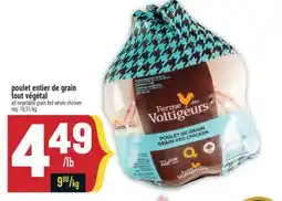 Marché Adonis Poulet entier de grain tout végétal | All vegetable grain fed whole chicken offer