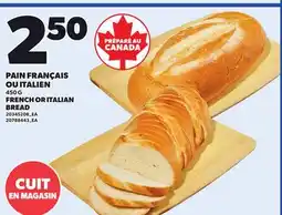 Provigo FRENCH OR ITALIAN BREAD, 450 G offer