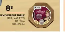 Provigo ALEXIS DU PORTNEUF BRIE, VARIÉTÉS, 125-170 g offer