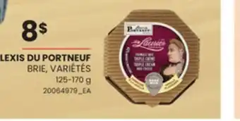 Provigo ALEXIS DU PORTNEUF BRIE, VARIÉTÉS, 125-170 g offer