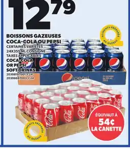 Provigo COCA-COLA OR PEPSI, 24X355 ML offer