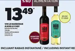 Provigo VIN LE BARBEQUE À BOB LE CHEF, 750 ML offer