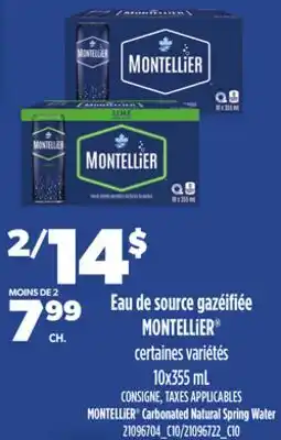 Provigo MONTELLIER CARBONATED NATURAL SPRING WATER, 10X355 ML offer