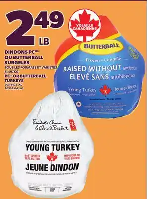 Provigo PC OR BUTTERBALL TURKEYS offer