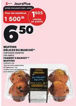 Provigo FARMER'S MARKET MUFFINS, 570-600 G offer