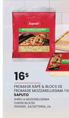 Provigo SAPUTO SHRED & MOZZARELLISSIMA CHEESE BLOCKS, 1 KG offer