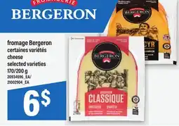 Maxi FROMAGE BERGERON | CHEESE, 170/200 G offer