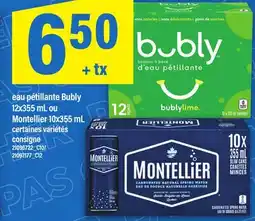 Maxi EAU PÉTILLANTE BUBLY, 12X355 ML OU MONTELLIER, 10X355 ML offer