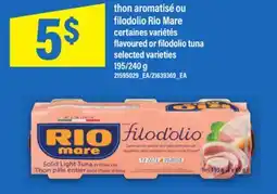 Maxi THON AROMATISÉ OU FILODOLIO RIO MARE | FLAVOURED OR FILODOLIO TUNA, 195/240 G offer