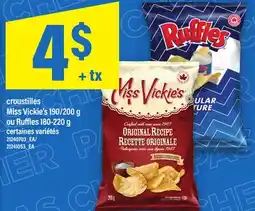 Maxi CROUSTILLES MISS VICKIE'S, 190/200 G OU RUFFLES, 180-220 G offer