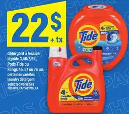 Maxi DÉTERGENT À LESSIVE LIQUIDE 3,46/3,9 L, PODS TIDE OU FLINGS 45, 57 OU 76 UN offer