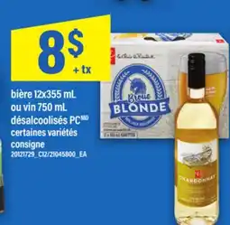 Maxi BIÈRE 12X355 ML OU VIN 750 ML DÉSALCOOLISÉS PC offer