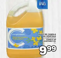 Marches Tradition COMPLIMENTS CANOLA OR VEGETABLE OIL offer