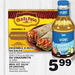 Marches Tradition OLD EL PASO (250 à 510 g ou 650 mL) LE GREC ORIGINALE (650 mL) MEAL KIT SALSA DRESSING offer