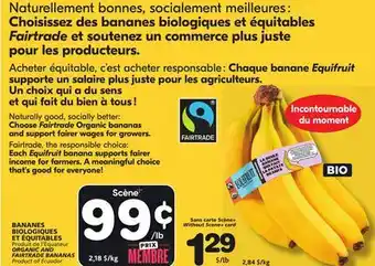 Marches Tradition ORGANIC AND FAIRTRADE BANANAS offer