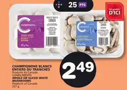 Marches Tradition COMPLIMENTS WHOLE OR SLICED WHITE MUSHROOMS offer
