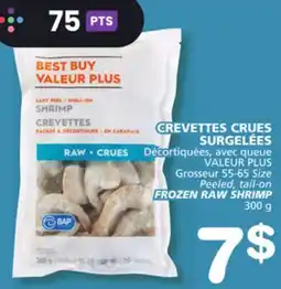 Marches Tradition VALEUR PLUS Grosseur 55-65 Size Peeled, tail-on FROZEN RAW SHRIMP offer