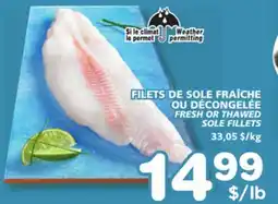 Marches Tradition FRESH OR THAWED SOLE FILLETS offer